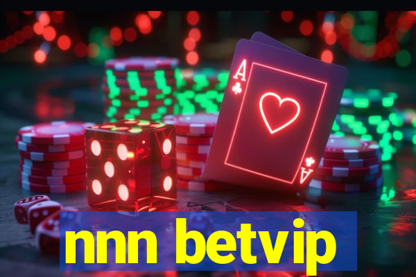 nnn betvip