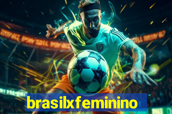 brasilxfeminino