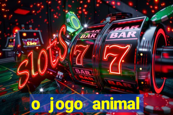 o jogo animal world paga mesmo