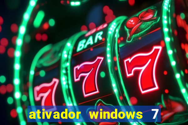 ativador windows 7 32 bits