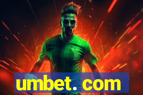 umbet. com