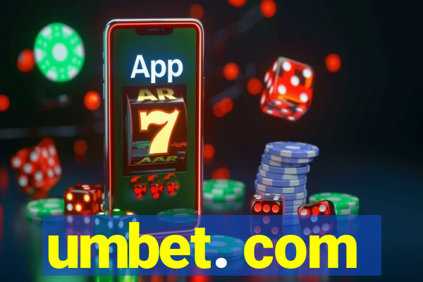 umbet. com