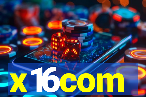 x16com