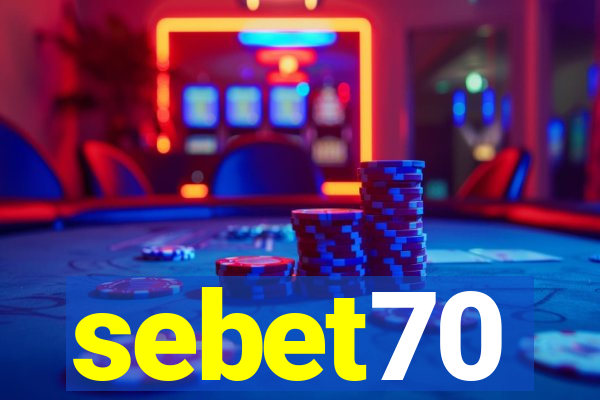 sebet70