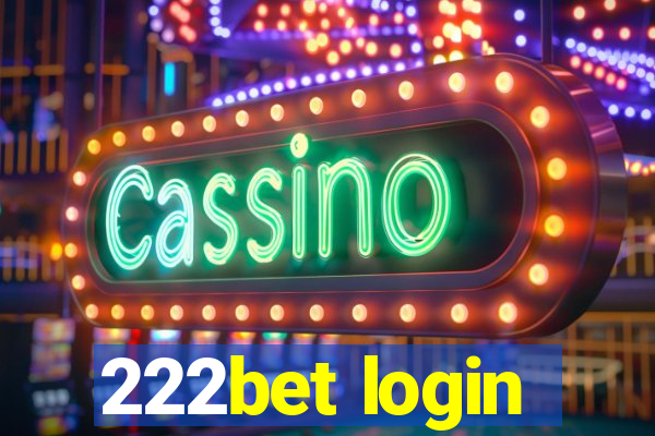 222bet login