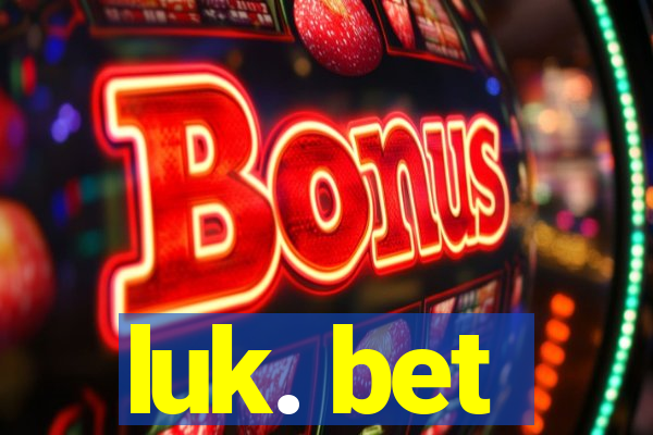 luk. bet