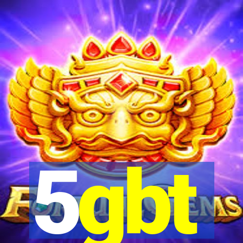 5gbt