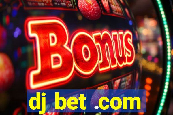 dj bet .com