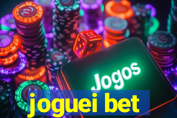 joguei bet