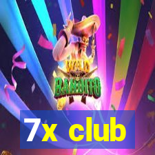 7x club