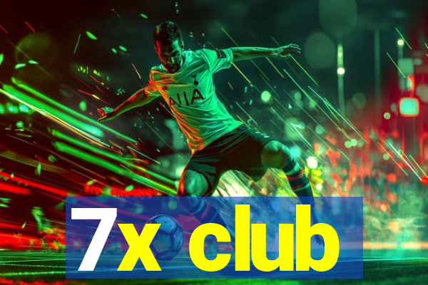 7x club