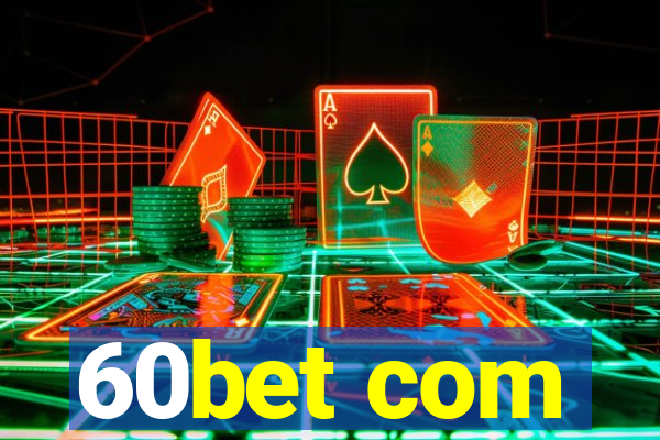 60bet com