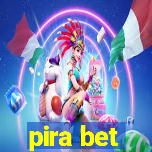 pira bet