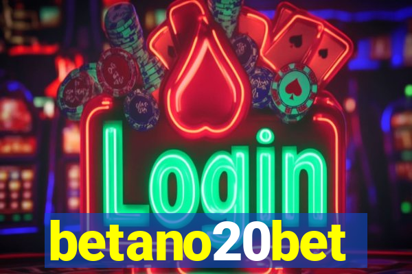 betano20bet