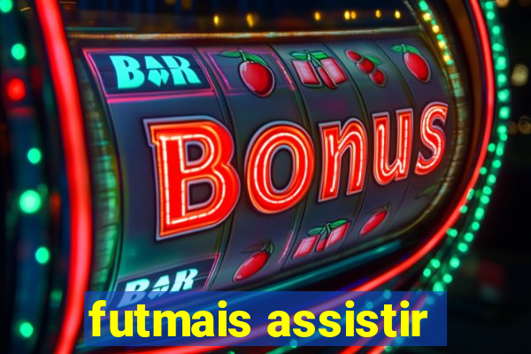 futmais assistir
