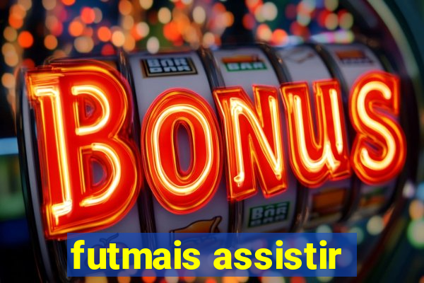 futmais assistir