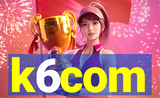 k6com