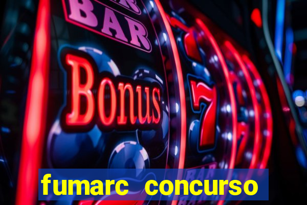 fumarc concurso betim 2024