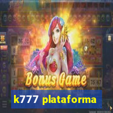 k777 plataforma