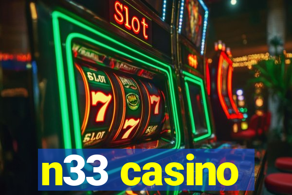 n33 casino
