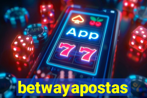 betwayapostas