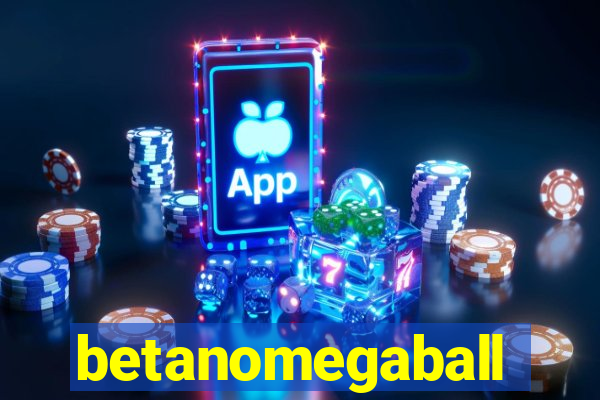betanomegaball