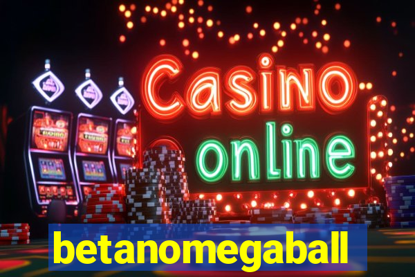 betanomegaball