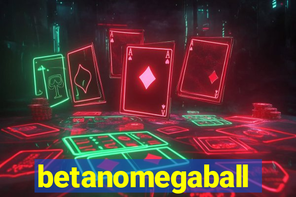 betanomegaball