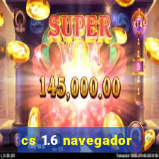 cs 1.6 navegador