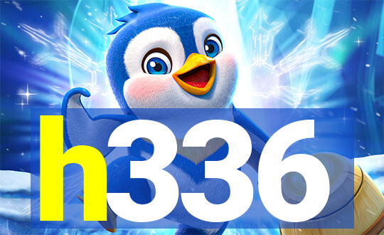 h336
