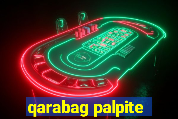 qarabag palpite