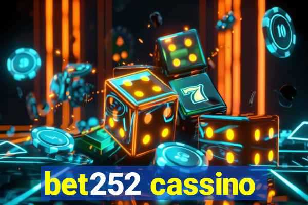 bet252 cassino