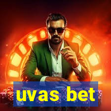 uvas bet