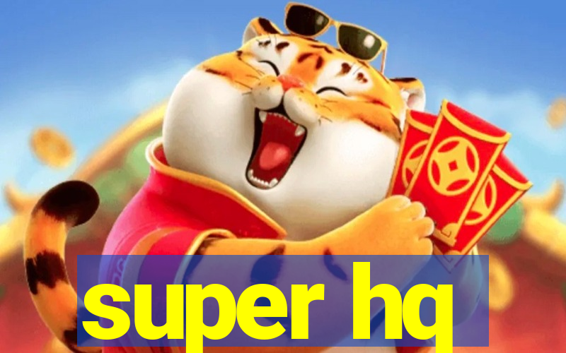 super hq