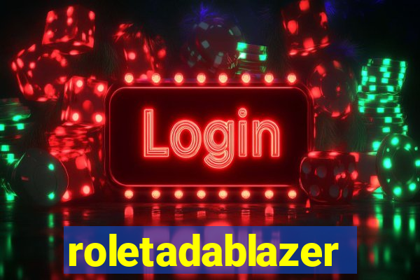 roletadablazer