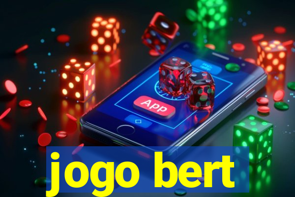 jogo bert