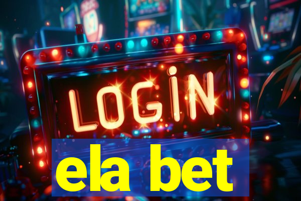 ela bet