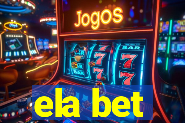 ela bet
