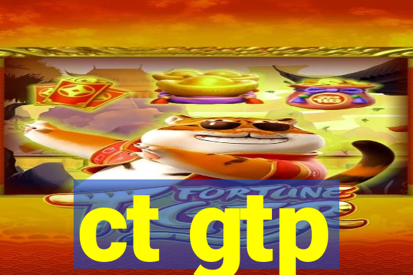 ct gtp