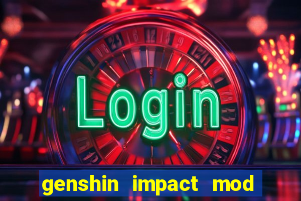genshin impact mod menu 2024