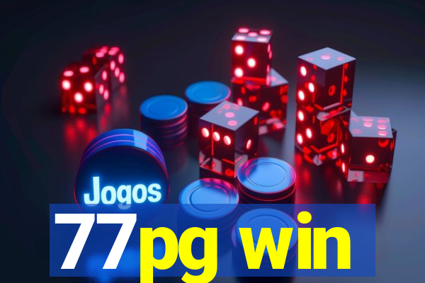 77pg win