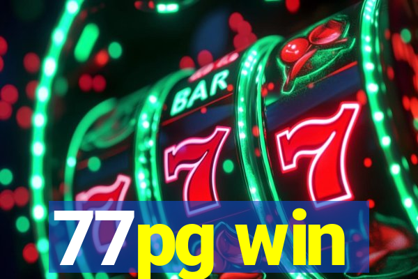 77pg win