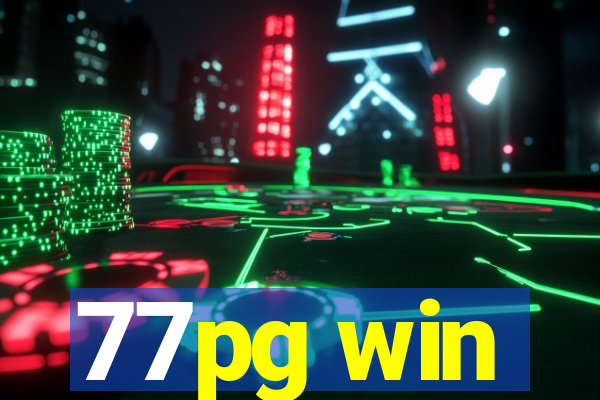 77pg win
