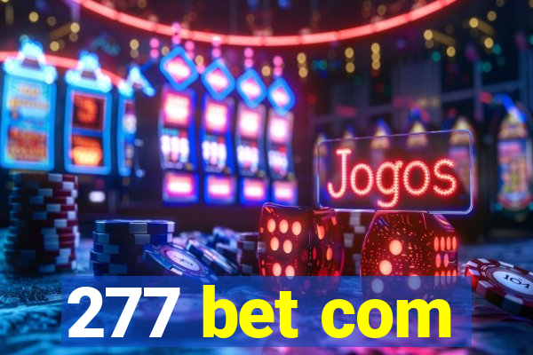 277 bet com