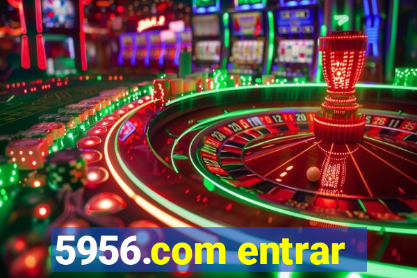 5956.com entrar