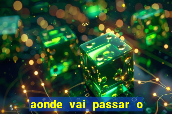 aonde vai passar o jogo do spfc
