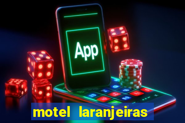 motel laranjeiras serra es