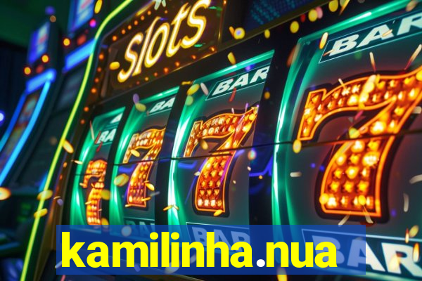 kamilinha.nua