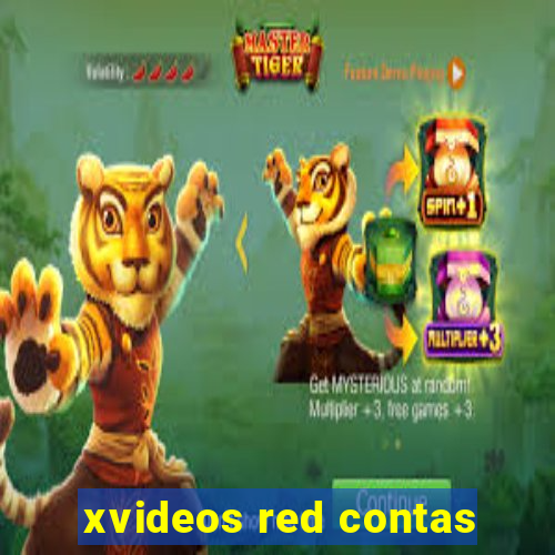 xvideos red contas