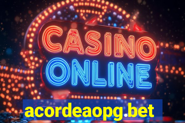 acordeaopg.bet